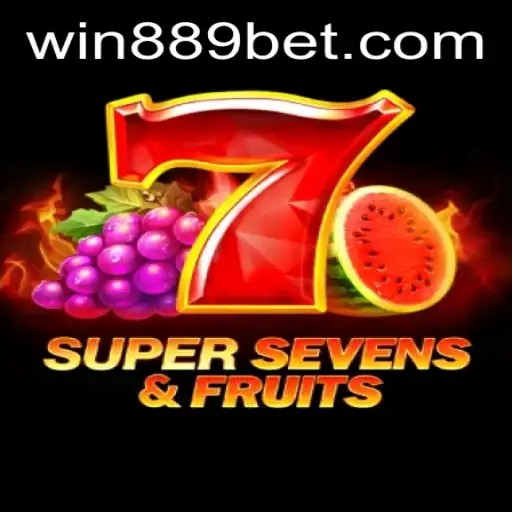 Explore 7SuperSevensFruits with 889 Bet: A Juicy Adventure Awaits